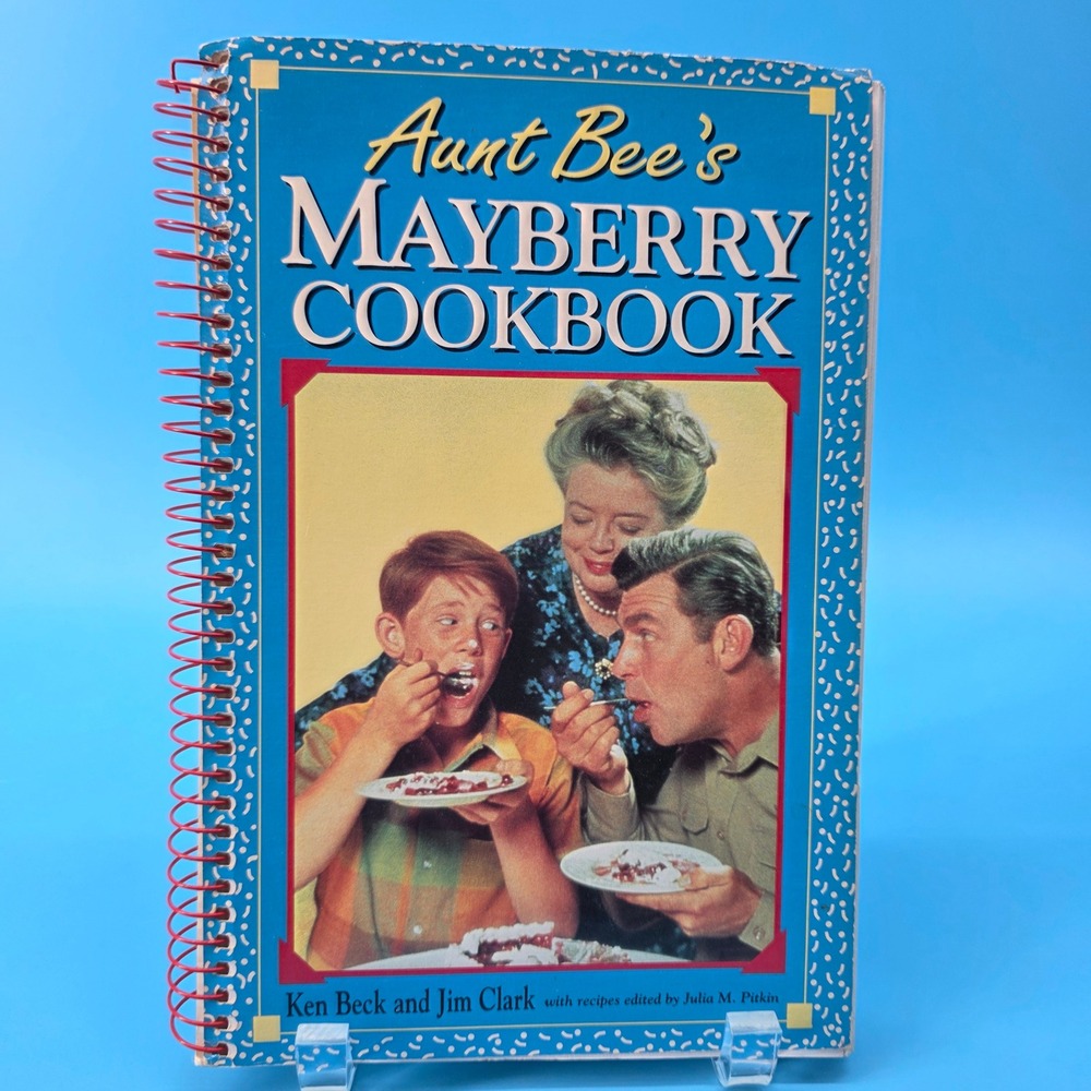 Aunt Bee's Mayberry Cookbook Andy Griffith Show Recipes Beck Clark 1991 Spiral